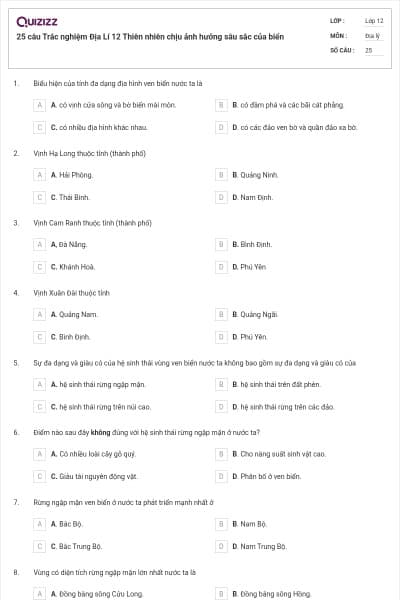 25 câu Trắc nghiệm Địa Lí 12 Thiên nhiên chịu ảnh hưởng sâu sắc của biển