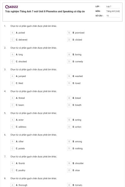 Trắc nghiệm Tiếng Anh 7 mới Unit 8 Phonetics and Speaking có đáp án