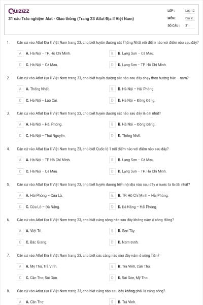 31 câu Trắc nghiệm Alat - Giao thông (Trang 23 Atlat Địa lí Việt Nam)