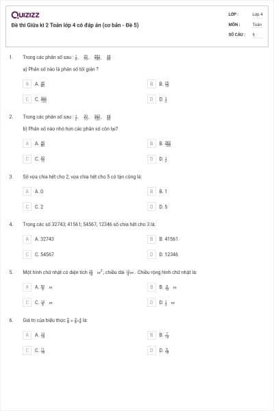 Đề thi Giữa kì 2 Toán lớp 4 có đáp án (cơ bản - Đề 5)