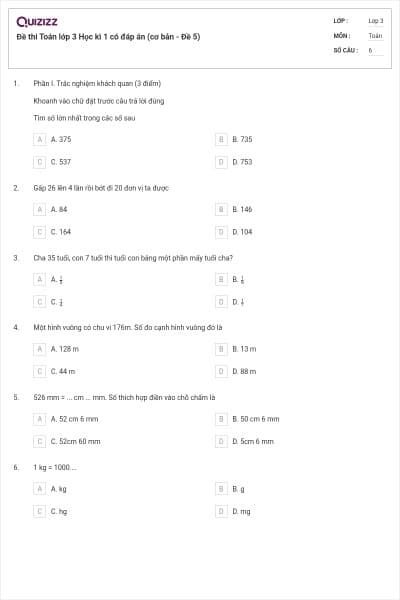 Đề thi Toán lớp 3 Học kì 1 có đáp án (cơ bản - Đề 5)