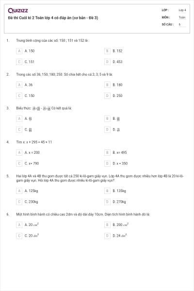 Đề thi Cuối kì 2 Toán lớp 4 có đáp án (cơ bản - Đề 3)