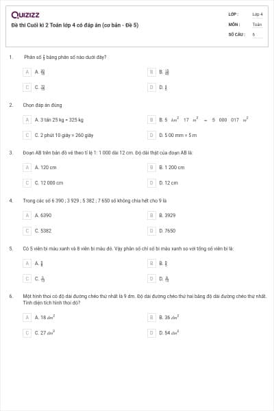 Đề thi Cuối kì 2 Toán lớp 4 có đáp án (cơ bản - Đề 5)