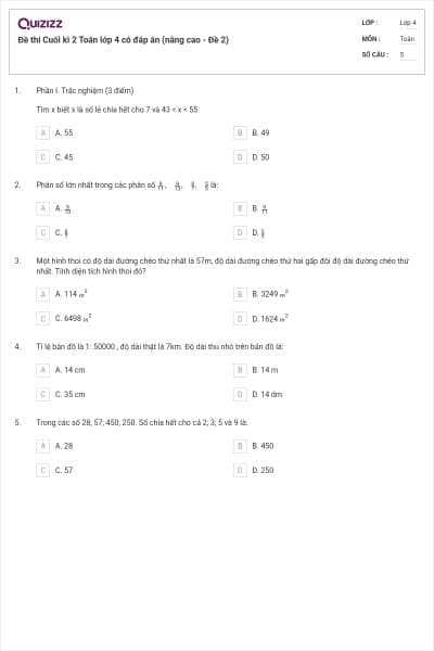 Đề thi Cuối kì 2 Toán lớp 4 có đáp án (nâng cao - Đề 2)