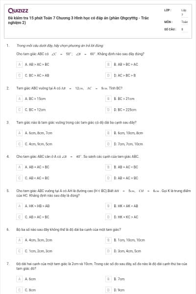 Đề kiểm tra 15 phút Toán 7 Chương 3 Hình học có đáp án (phần Qhgcytttg - Trắc nghiệm 2)