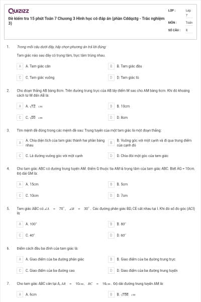 Đề kiểm tra 15 phút Toán 7 Chương 3 Hình học có đáp án (phần Cddqctg - Trắc nghiệm 3)