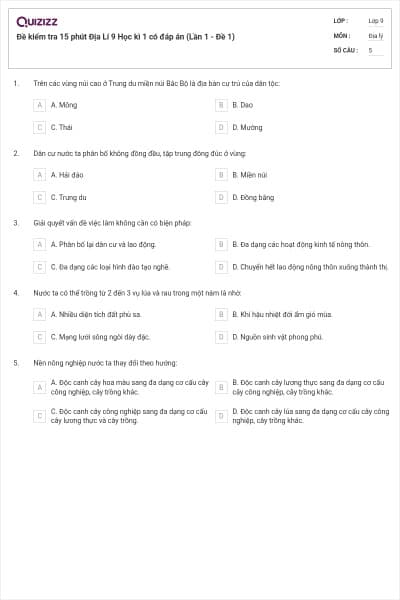 Đề kiểm tra 15 phút Địa Lí 9 Học kì 1 có đáp án (Lần 1 - Đề 1)