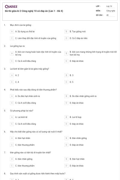Đề thi giữa kì 2 Công nghệ 10 có đáp án (Lần 1 - Đề 4)