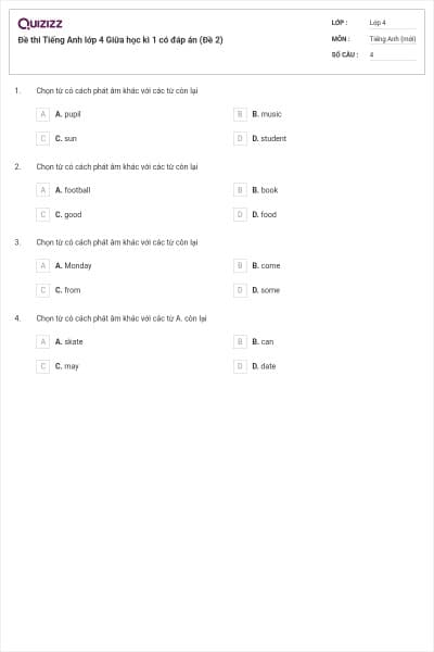 Đề thi Tiếng Anh lớp 4 Giữa học kì 1 có đáp án (Đề 2)