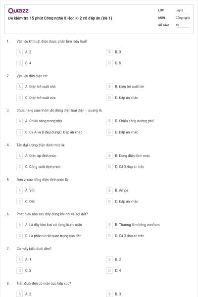 Đề kiểm tra 15 phút Công nghệ 8 Học kì 2 có đáp án (Đề 1)