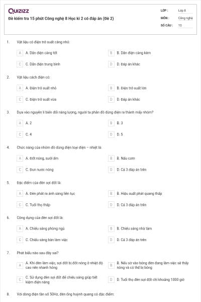 Đề kiểm tra 15 phút Công nghệ 8 Học kì 2 có đáp án (Đề 2)