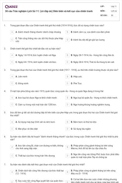 30 câu Trắc nghiệm Lịch Sử 11: (có đáp án) Diễn biến và kết cục của chiến tranh