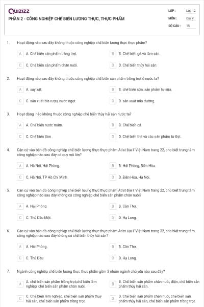 PHẦN 2 - CÔNG NGHIỆP CHẾ BIẾN LƯƠNG THỰC, THỰC PHẨM