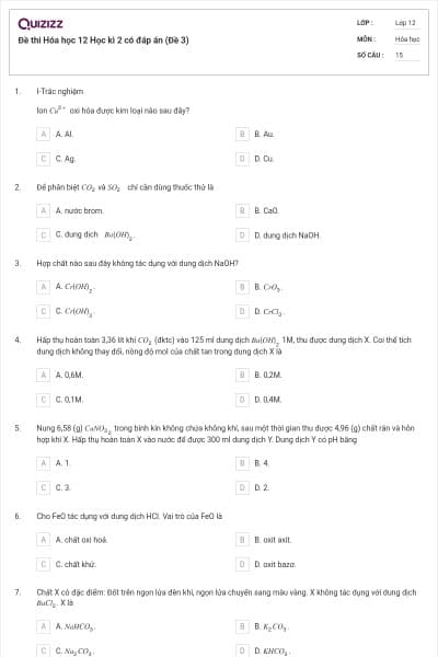 Đề thi Hóa học 12 Học kì 2 có đáp án (Đề 3)