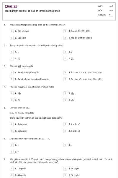 Trắc nghiệm Toán 5 ( có đáp án ) Phân số thập phân