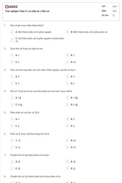Trắc nghiệm Toán 5 ( có đáp án ) Hỗn số