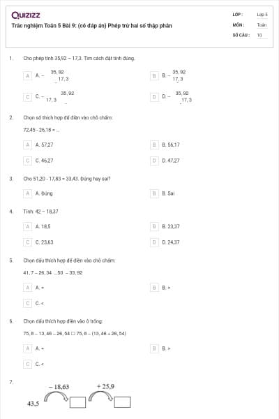 Trắc nghiệm Toán 5 Bài 9: (có đáp án) Phép trừ hai số thập phân