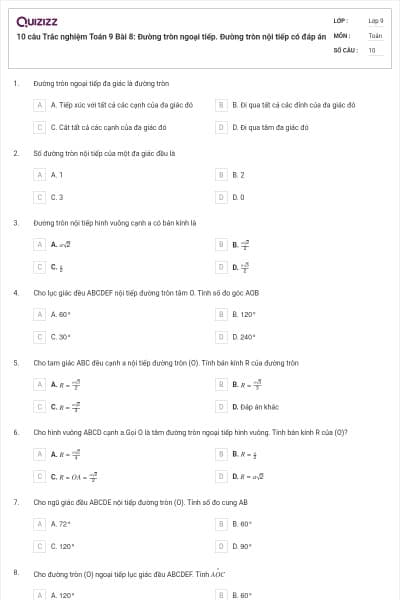 10 câu Trắc nghiệm Toán 9 Bài 8: Đường tròn ngoại tiếp. Đường tròn nội tiếp có đáp án