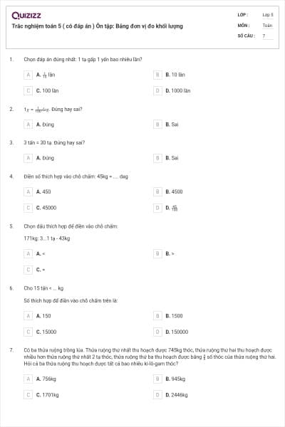 Trắc nghiệm toán 5 ( có đáp án ) Ôn tập: Bảng đơn vị đo khối lượng