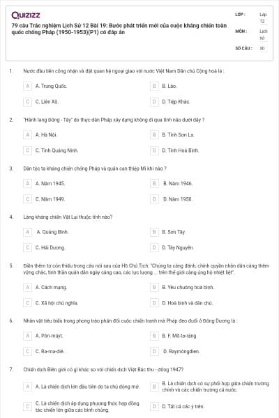 79 câu Trắc nghiệm Lịch Sử 12 Bài 19: Bước phát triển mới của cuộc kháng chiến toàn quốc chống Pháp (1950-1953)(P1) có đáp án
