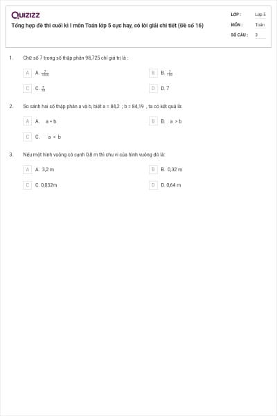 Tổng hợp đề thi cuối kì I môn Toán lớp 5 cực hay, có lời giải chi tiết (Đề số 16)