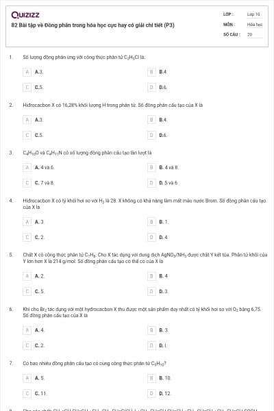82 Bài tập về Đồng phân trong hóa học cực hay có giải chi tiết (P3)