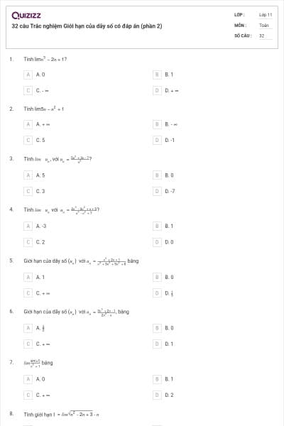 32 câu Trắc nghiệm Giới hạn của dãy số có đáp án (phần 2)