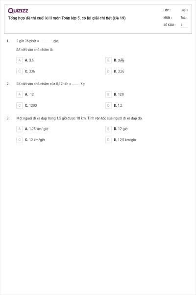 Tổng hợp đề thi cuối kì II môn Toán lớp 5, có lời giải chi tiết (Đề 19)