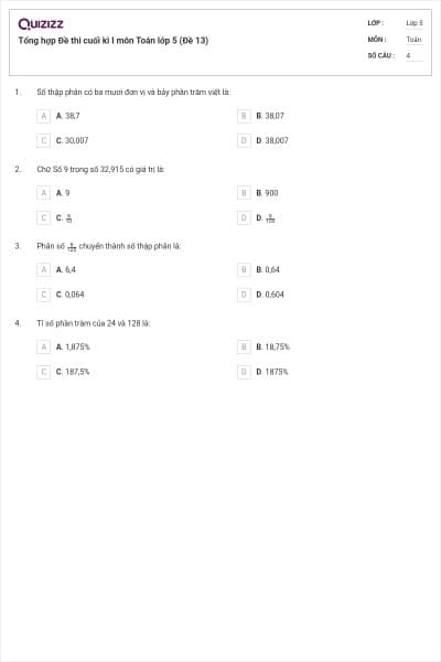 Tổng hợp Đề thi cuối kì I môn Toán lớp 5 (Đề 13)