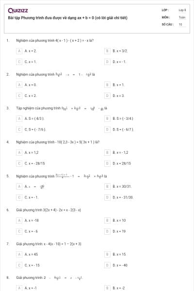 Bài tập Phương trình đưa được về dạng ax + b = 0 (có lời giải chi tiết)