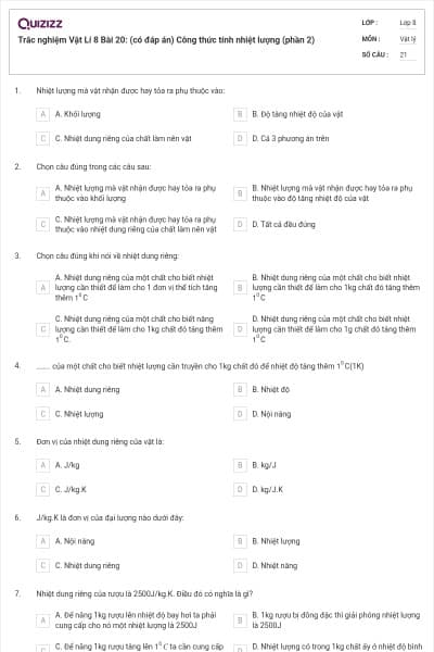 Trắc nghiệm Vật Lí 8 Bài 20: (có đáp án) Công thức tính nhiệt lượng (phần 2)