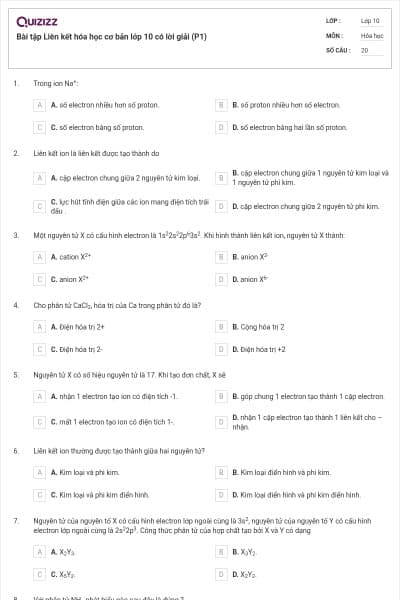 Bài tập Liên kết hóa học cơ bản lớp 10 có lời giải (P1)