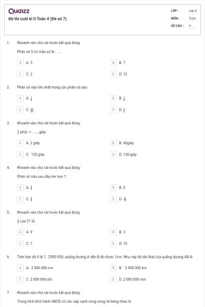 Đề thi cuối kì II Toán 4 (Đề số 7)