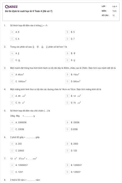 Đề thi định kì cuối học kì II Toán 4 (Đề số 7)