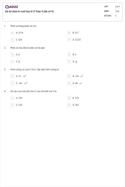 Đề thi định kì cuối học kì II Toán 4 (Đề số 9)