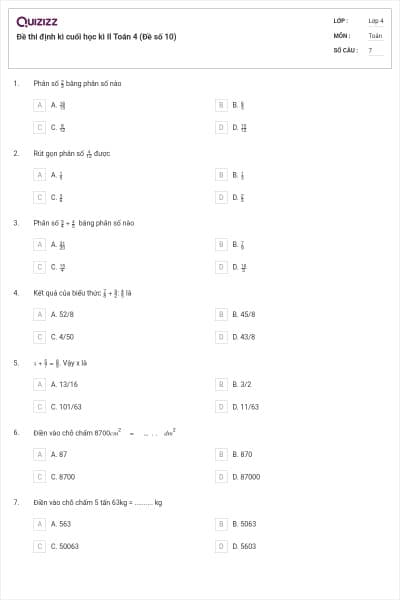 Đề thi định kì cuối học kì II Toán 4 (Đề số 10)