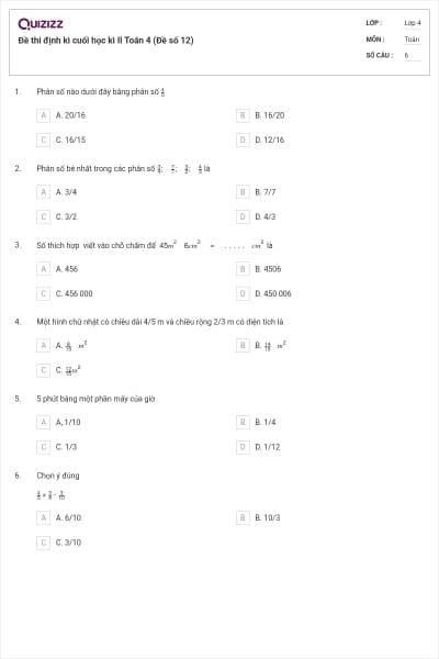 Đề thi định kì cuối học kì II Toán 4 (Đề số 12)