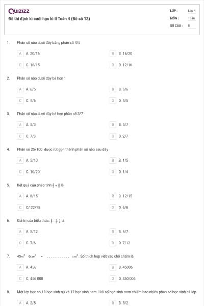 Đề thi định kì cuối học kì II Toán 4 (Đề số 13)
