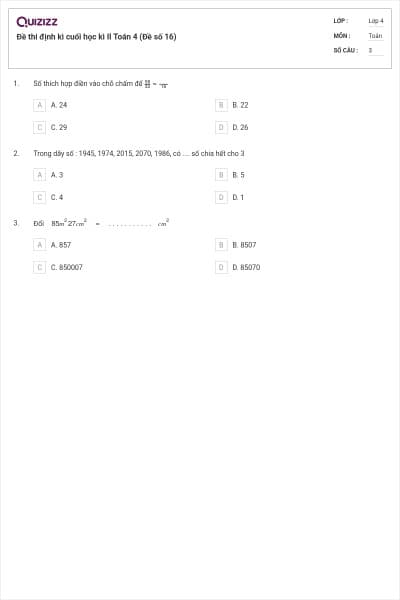 Đề thi định kì cuối học kì II Toán 4 (Đề số 16)