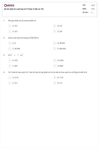 Đề thi định kì cuối học kì II Toán 4 (Đề số 19)