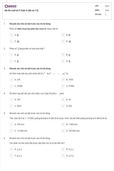 Đề thi cuối kì II Toán 4 (Đề số 12)
