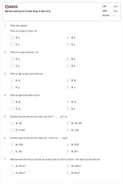 Bài thi cuối học kì II môn Toán 4 (Đề số 5)