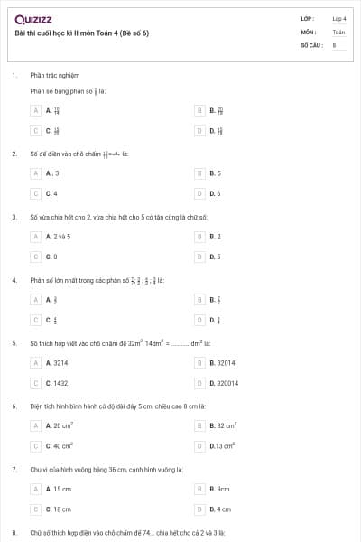 Bài thi cuối học kì II môn Toán 4 (Đề số 6)