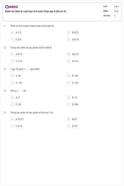 Kiểm tra định kì cuối học kì II môn Toán lớp 4 (Đề số 4)