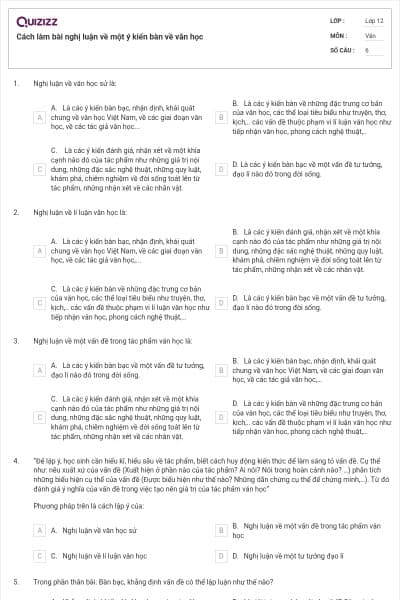 Cách làm bài nghị luận về một ý kiến bàn về văn học