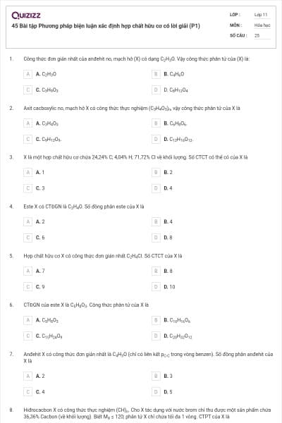 45 Bài tập Phương pháp biện luận xác định hợp chất hữu cơ có lời giải (P1)