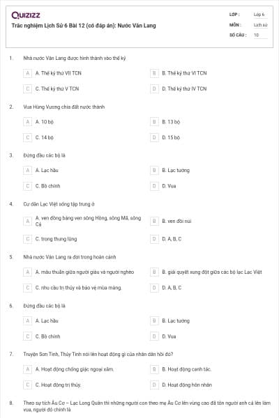 Trắc nghiệm Lịch Sử 6 Bài 12 (có đáp án): Nước Văn Lang