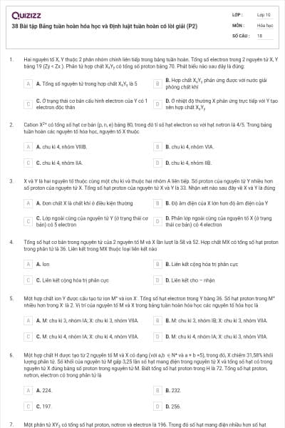 38 Bài tập Bảng tuần hoàn hóa học và Định luật tuần hoàn có lời giải (P2)