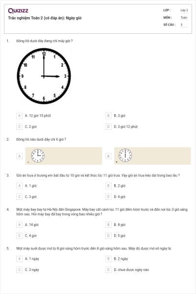 Trắc nghiệm Toán 2 (có đáp án): Ngày giờ