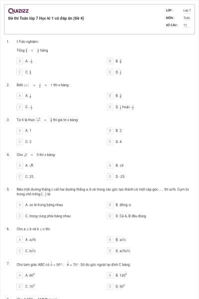 Đề thi Toán lớp 7 Học kì 1 có đáp án (Đề 4)